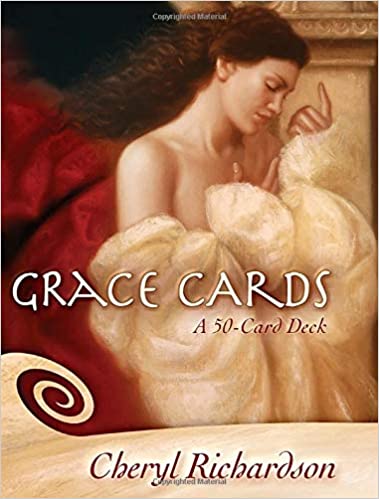 Grace Cards ~ Cheryl Richardson